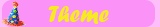 Theme